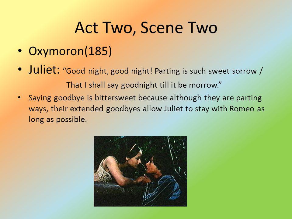 Oxymoron in romeo and juliet act 2